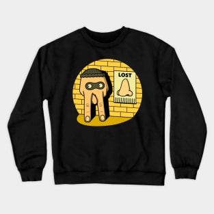 Lost Nose! Crewneck Sweatshirt